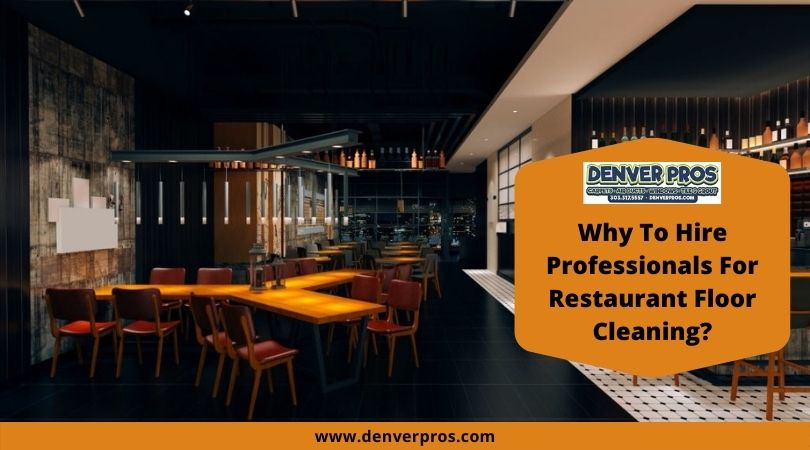 Restaurant Floor Cleaning Aurora